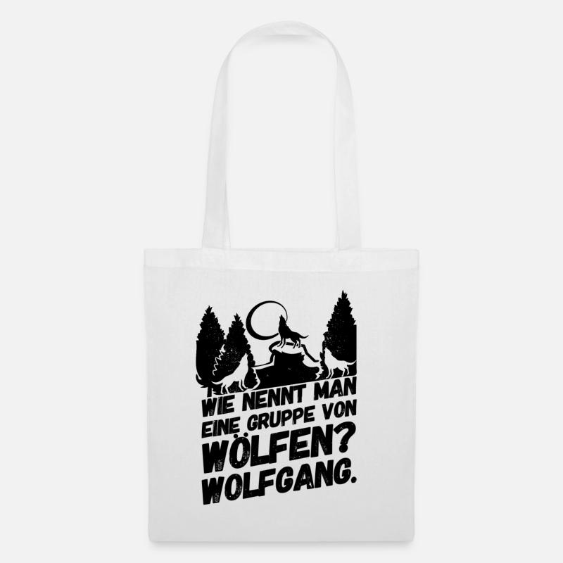 Wolf Wölfe Wolfgang Sprüche - Stoffbeutel - Weiß