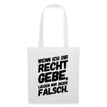 Lustige Sprüche Bürohumor Recht - Stoffbeutel - Weiß - Vorne