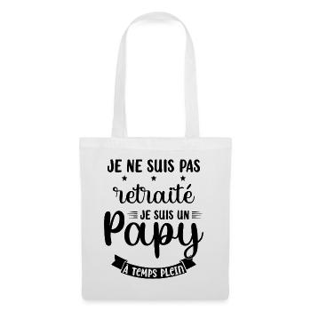 Je ne suis pas Retraité je suis un Papy - Sac en tissu - blanc - Devant