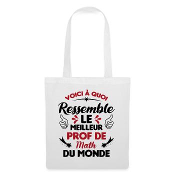Voici Le meilleur Prof de Math du monde - Sac en tissu - blanc - Devant