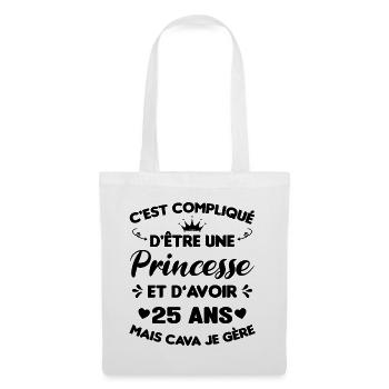 Princesse 25 Ans Anniversaire Idée Cadeau Vintage - Sac en tissu - blanc - Devant