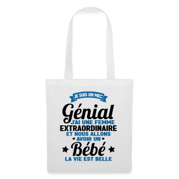Je suis un mec génial j'ai une femme extraordinair - Sac en tissu - blanc - Devant
