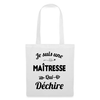 je suis une maîtresse qui déchire cadeau maîtresse - Sac en tissu - blanc - Devant