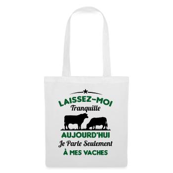 Je parle Seulement à Mes Vaches - Sac en tissu - blanc - Devant