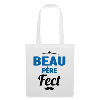 beau-pèrefect cadeau beau-papa anniversaire humour - Sac en tissu - blanc - Devant