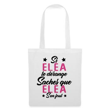 Si Eléa te dérange saches que Eléa s en fout - Sac en tissu - blanc - Devant