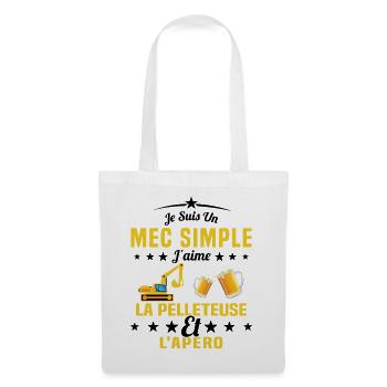 Un Mec Simple J'aime La Pelleteuse Et L'apéro - Sac en tissu - blanc - Devant