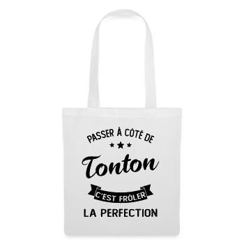 Passer À Côté De Tonton C'est Frôler La Perfection - Sac en tissu - blanc - Devant