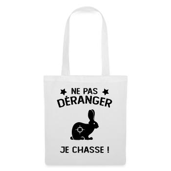 Ne Pas déranger Je Chasse ! - Sac en tissu - blanc - Devant