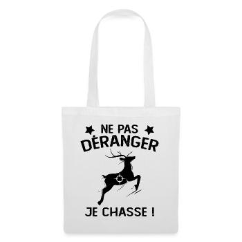 Ne Pas déranger Je Chasse ! - Sac en tissu - blanc - Devant