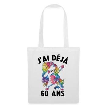 J'ai Déja 60 Ans Cadeau Anniversaire Fille Licorne - Sac en tissu - blanc - Devant