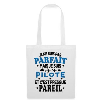 Je Ne Suis Pas Parfait Mais Je Suis Pilote - Sac en tissu - blanc - Devant