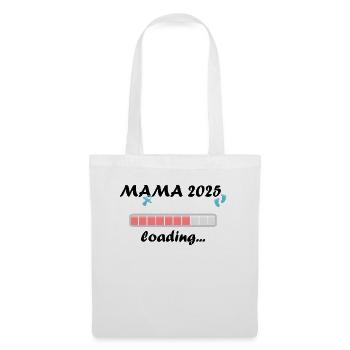 Mama 2025 Geschenk Frauen Damen Mutter Schwanger - Stoffbeutel - Weiß - Vorne