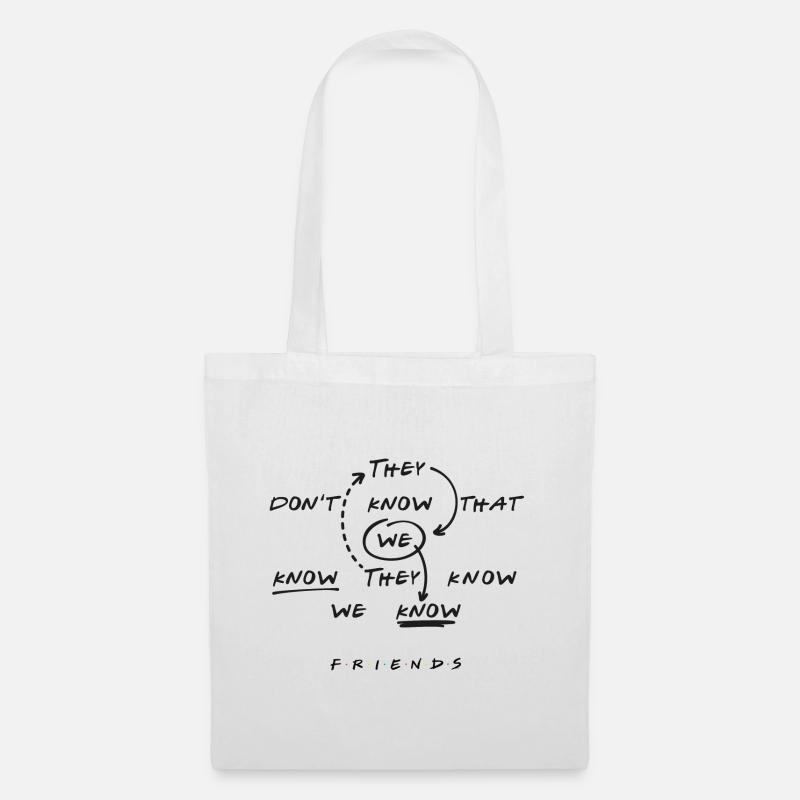 Friends They Don't Know That We Know - Tote Bag - white