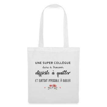 Cadeau Collègue une super collègue cadeau retraite - Sac en tissu - blanc - Devant