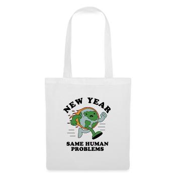 Nouvel An, mêmes problèmes humains - Sac en tissu - blanc - Devant