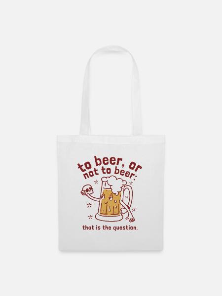 Bier oder nicht Bier - Stoffbeutel - Weiß