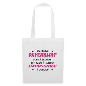 Une Super Psychomotricienne - Sac en tissu - blanc - Devant
