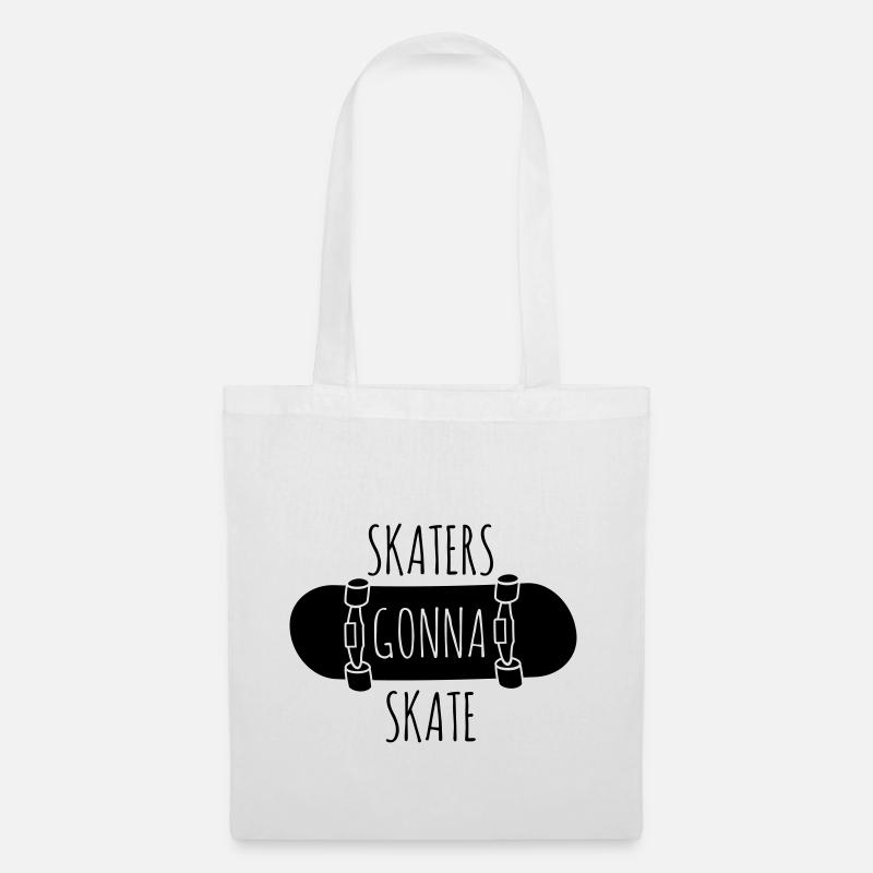 Skaters gonna skate - Tote Bag - white