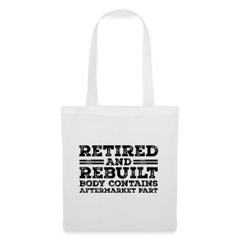 Retired and Rebuilt - Tote Bag - white - Front