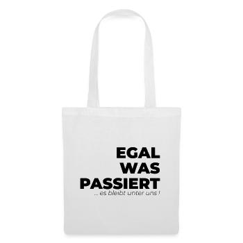 Egal was paasiert - Stoffbeutel - Weiß - Vorne
