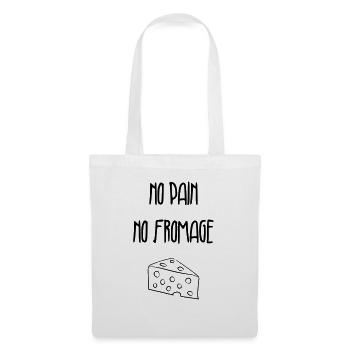 No pain no fromage - Drôle / Humour - Sac en tissu - blanc - Devant