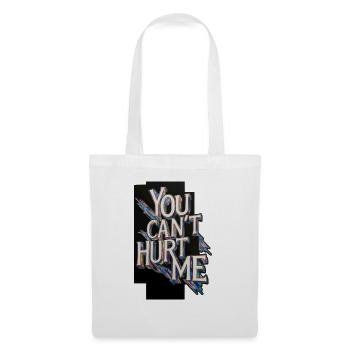 You Can't Hurt Me - Tote Bag - white - Front