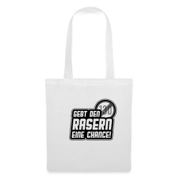 Gebt den Rasern eine Chance Raser Auto T-Shirt Fun - Stoffbeutel - Weiß - Vorne