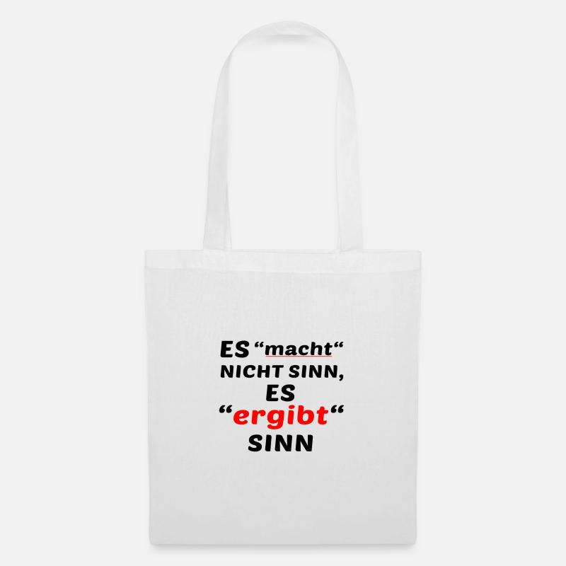 Es ergibt Sinn - Stoffbeutel - Weiß