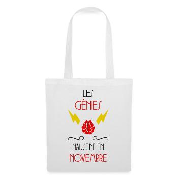 les génies naissent en Novembre - Naissance - Sac en tissu - blanc - Devant