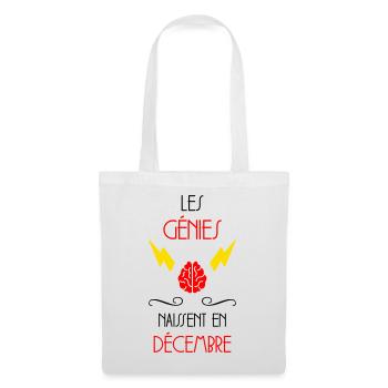 les génies naissent en Décembre - Naissance - HPI - Sac en tissu - blanc - Devant