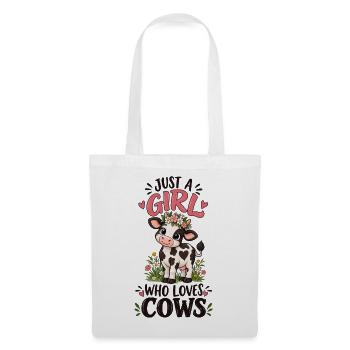 Just A Girl Who Loves Cows Farm Animal Lover Art - Stoffbeutel - Weiß - Vorne