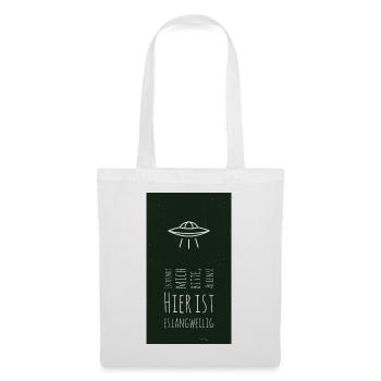 Aliens entführt mich. - Stoffbeutel - Weiß - Vorne