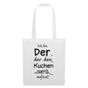 Der den Kuchen zuerst aufisst Geschenk - Stoffbeutel - Weiß - Vorne