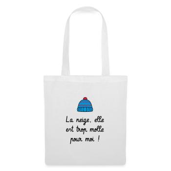 La neige, elle est trop molle pour moi ! Culte - Sac en tissu - blanc - Devant