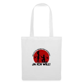 Hochzeit Willst du meine Frau werden Ja ich will - Stoffbeutel - Weiß - Vorne