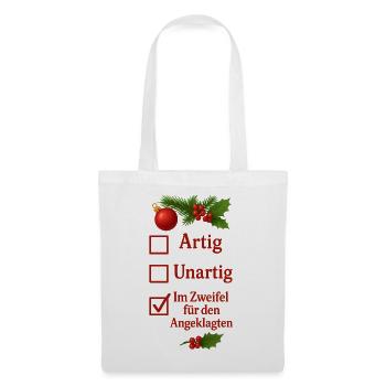 Weihnachten Artig Unartig Im Zweifel für den - Stoffbeutel - Weiß - Vorne