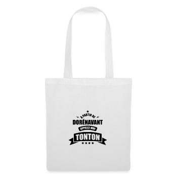 a partir de dorenavant appelez moi tonton - Sac en tissu - blanc - Devant