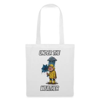 Under the Weather – Witzige buchstäbliche Idiom-Zeichentrickserie - Stoffbeutel - Weiß - Vorne