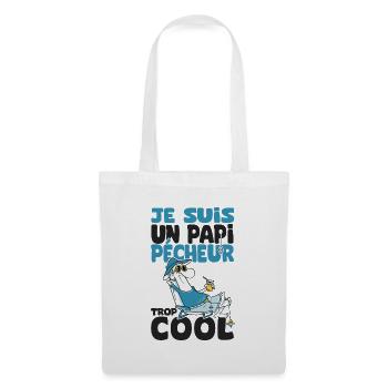 papi pêcheur trop cool humour papy grandpère - Sac en tissu - blanc - Devant