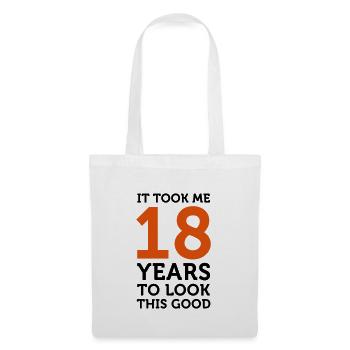It took 18 years to look so good! - Tote Bag - white - Front