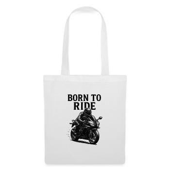 Born to Ride - Stoffbeutel - Weiß - Vorne