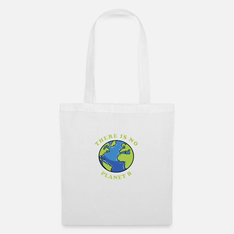 There is no Planet B - Stoffbeutel - Weiß