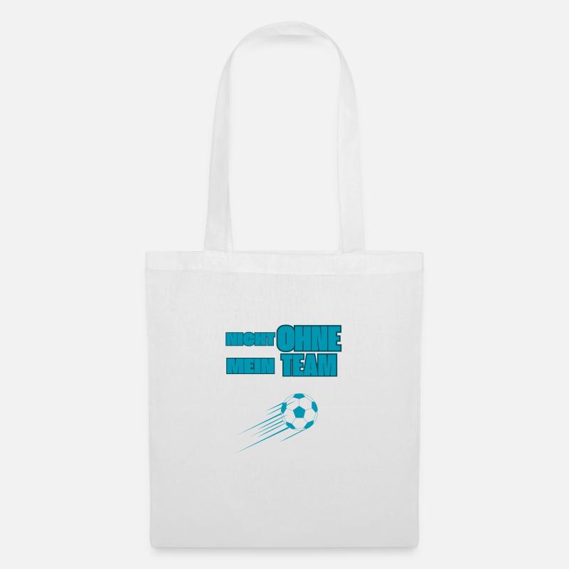 Not without my team - Tote Bag - white