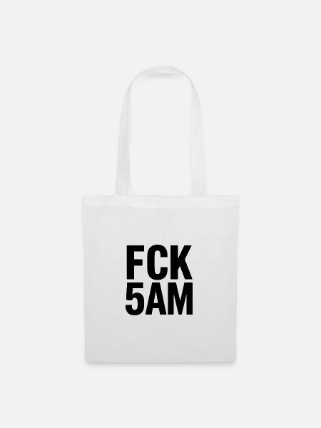 FCK 5AM - Stoffbeutel - Weiß