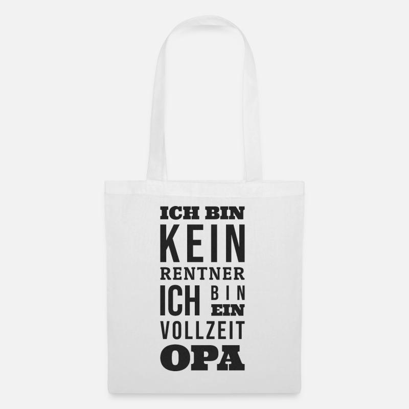 Rentner Vollzeit Opa - Stoffbeutel - Weiß