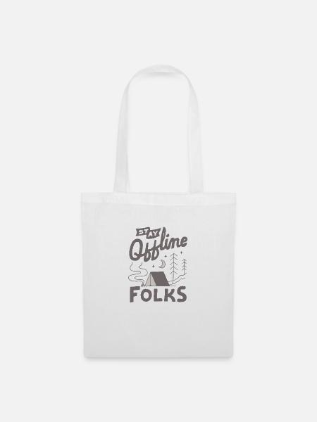 Stay Offline Folks - Stoffbeutel - Weiß
