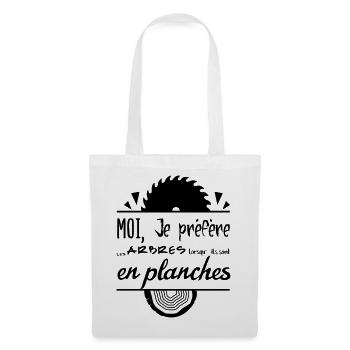 Les arbres c'est mieux en planches ! - Sac en tissu - blanc - Devant