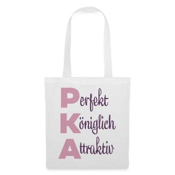 Perfekt Königlich Attraktiv - Stoffbeutel - Weiß - Vorne