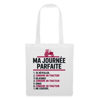 Ma journée parfaite conduire un tracteur - Sac en tissu - blanc - Devant